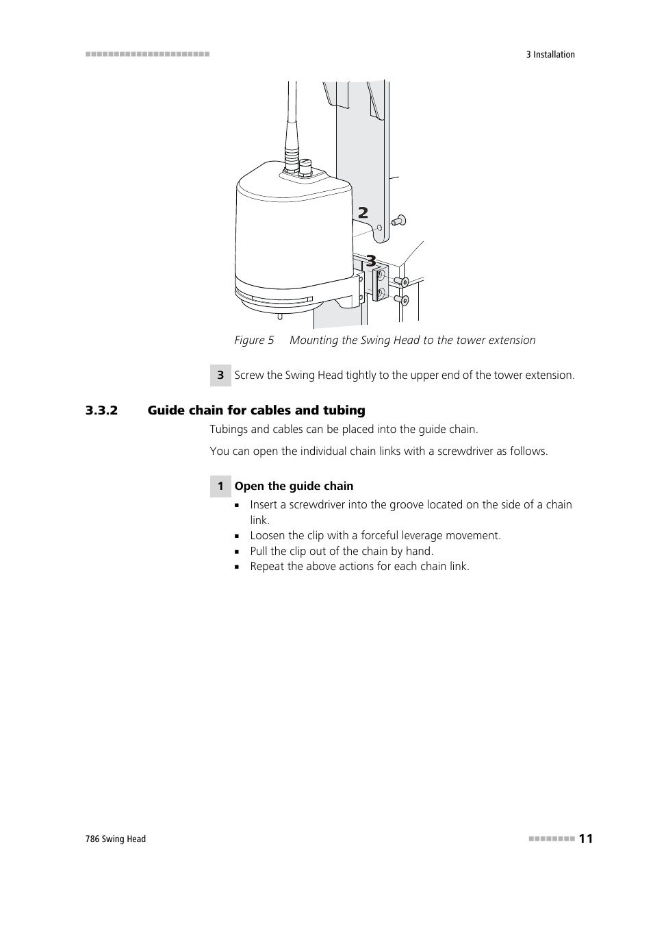 2 guide chain for cables and tubing, Guide chain for cables and tubing, Figure 5 | Mounting the swing head to the tower extension | Metrohm 786 Swing Head User Manual | Page 19 / 50