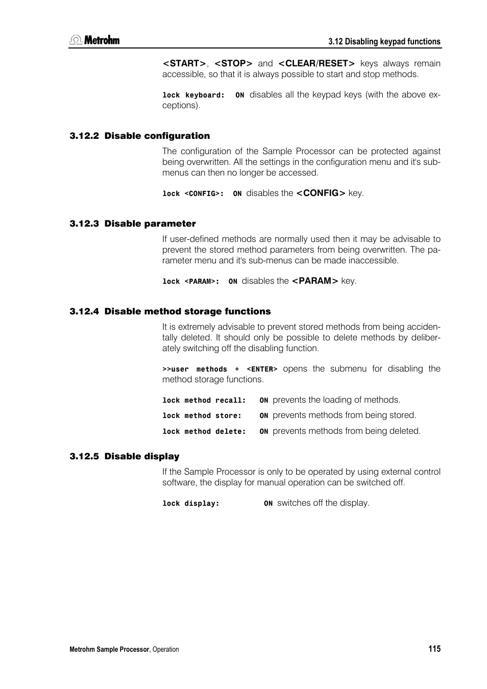 2 disable configuration, 3 disable parameter, 4 disable method storage functions | 5 disable display | Metrohm 789 Robotic Sample Processor XL User Manual | Page 123 / 177