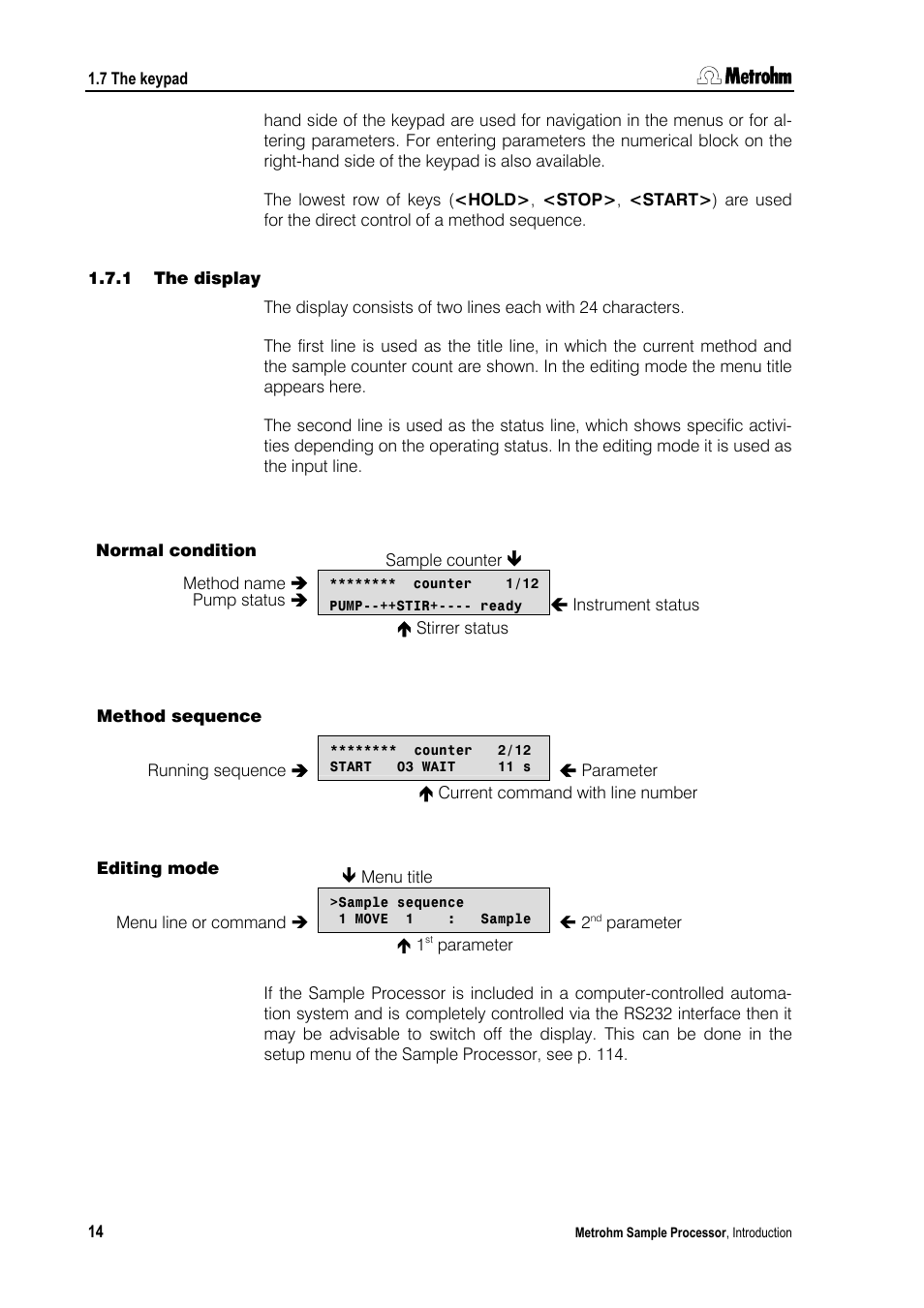 1 the display | Metrohm 789 Robotic Sample Processor XL User Manual | Page 22 / 177