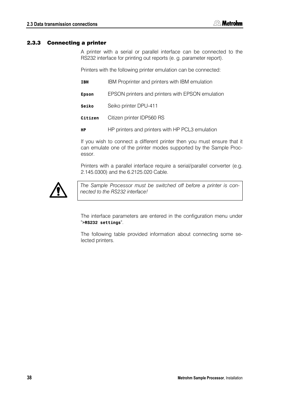 3 connecting a printer | Metrohm 789 Robotic Sample Processor XL User Manual | Page 46 / 177