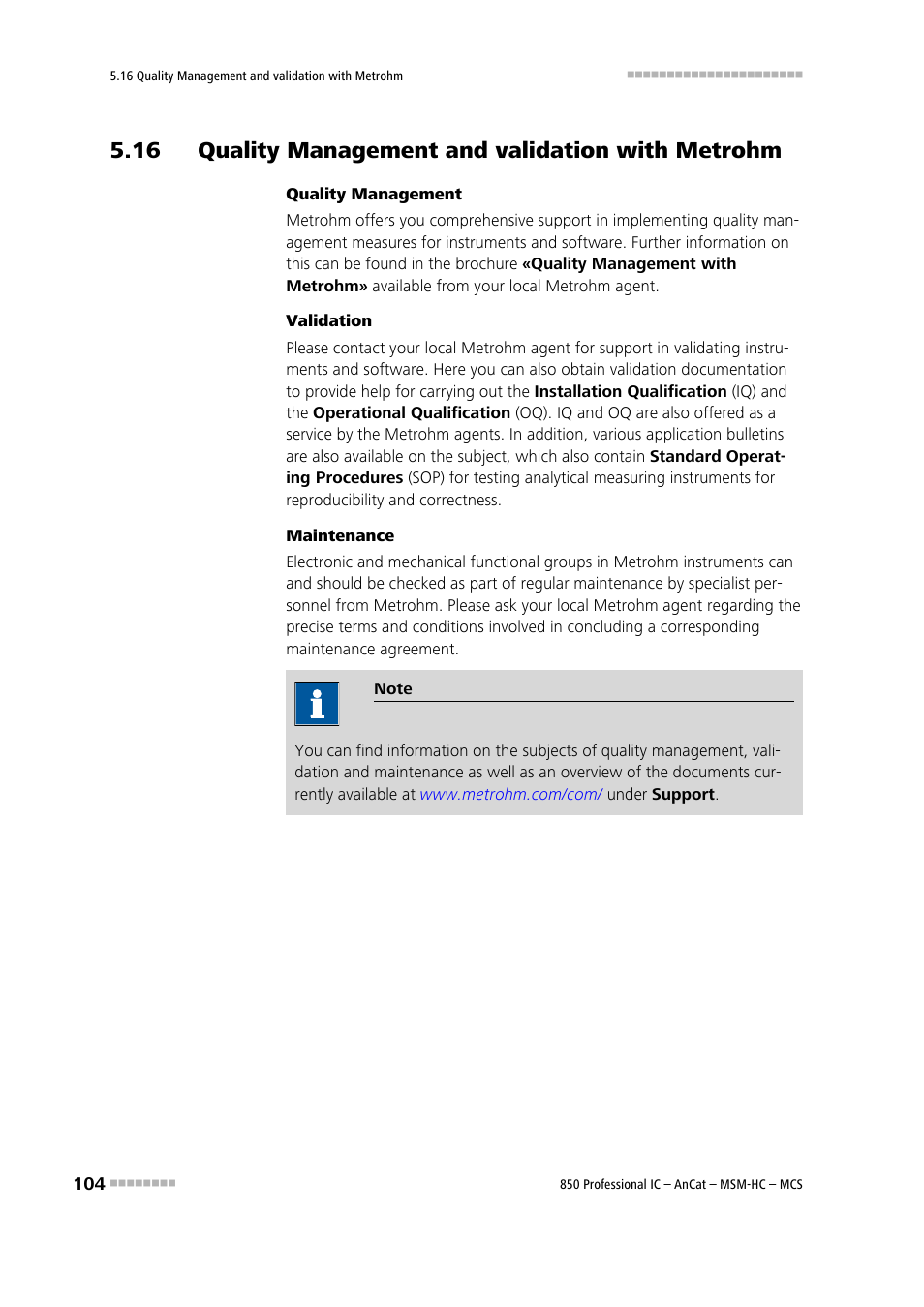 16 quality management and validation with metrohm | Metrohm 850 Professional IC AnCat MSM-HC MCS User Manual | Page 114 / 146