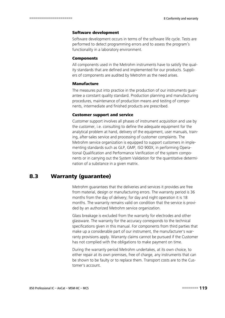 3 warranty (guarantee), Warranty (guarantee) | Metrohm 850 Professional IC AnCat MSM-HC MCS User Manual | Page 129 / 146