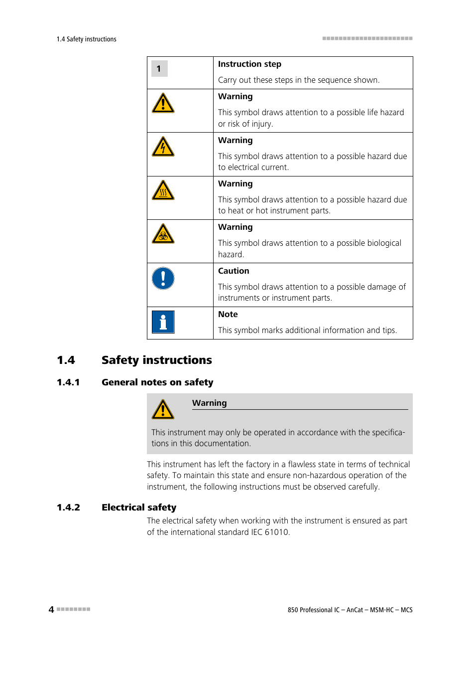 4 safety instructions, 1 general notes on safety, 2 electrical safety | Safety instructions, General notes on safety, Electrical safety | Metrohm 850 Professional IC AnCat MSM-HC MCS User Manual | Page 14 / 146