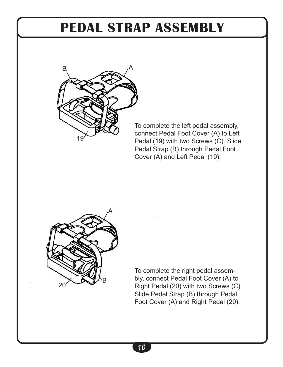Pedal strap assembly | Best Fitness BFSB10 User Manual | Page 10 / 16