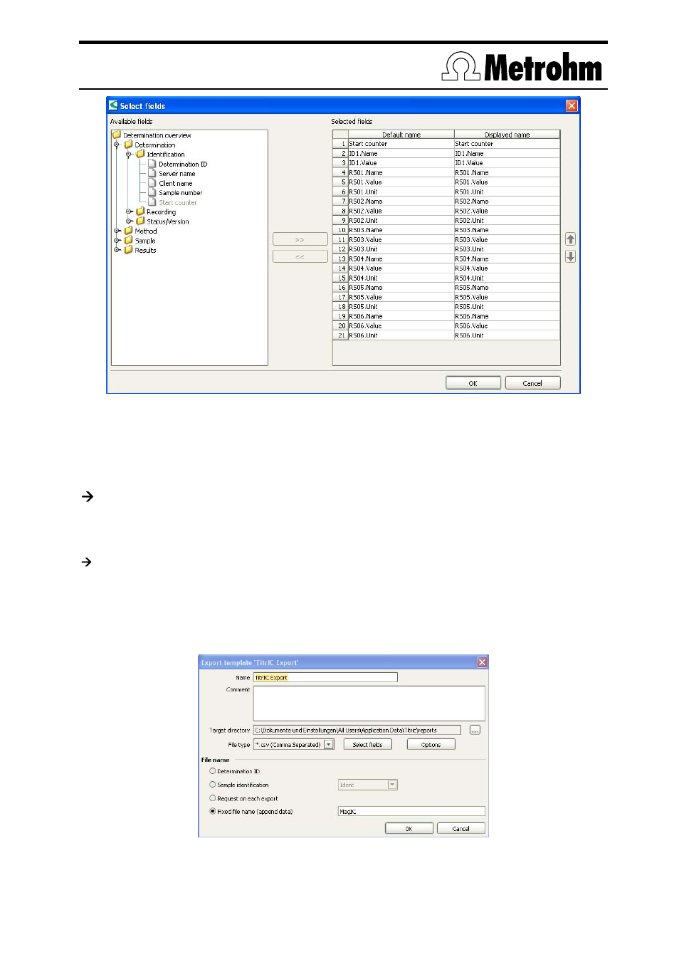 3 configuration of magic net, Æ shut down tiamo, 1 configuration of the export template | Metrohm TitrIC 6 User Manual | Page 14 / 16