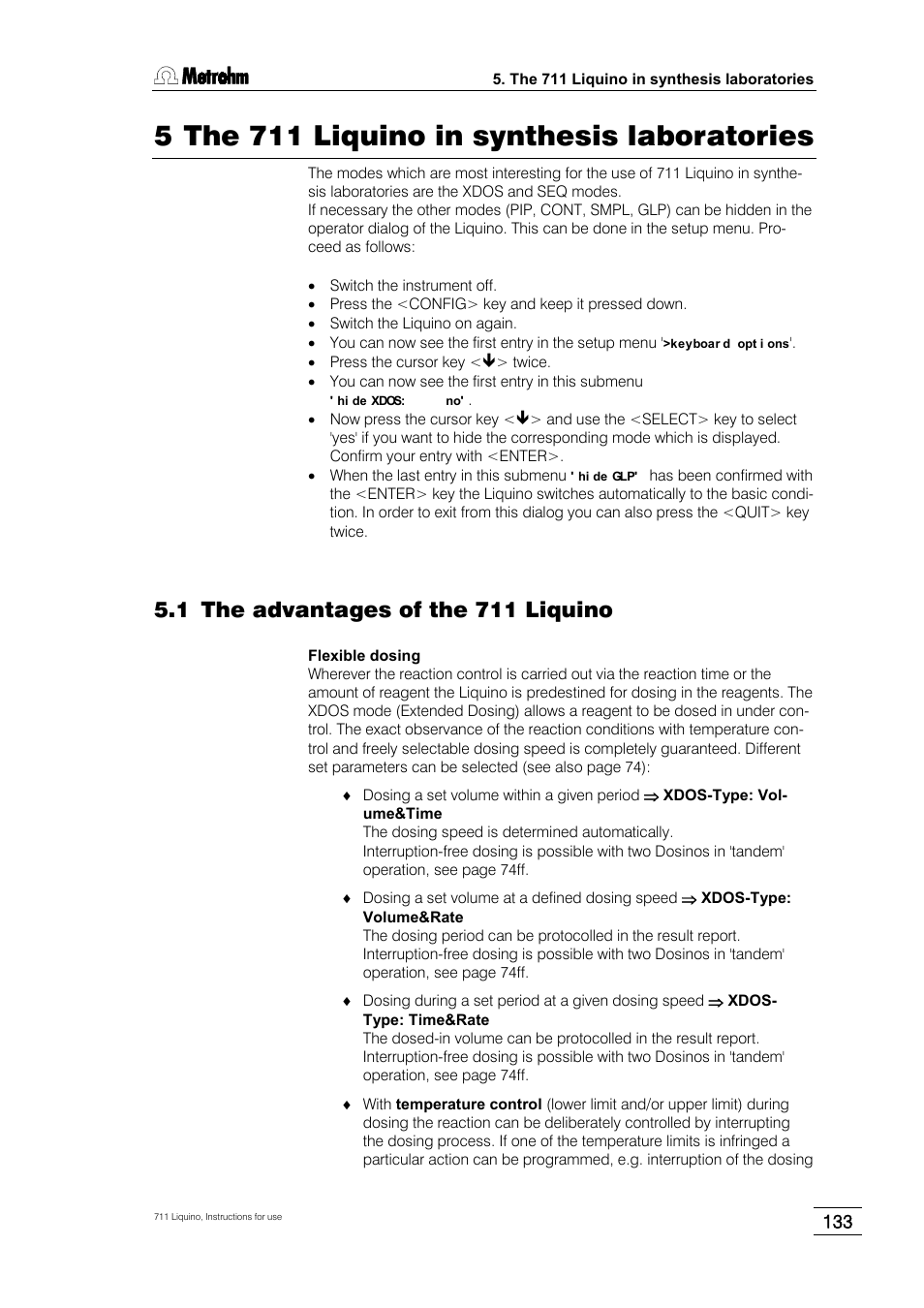 5 the 711 liquino in synthesis laboratories, 1 the advantages of the 711 liquino, 5the 711 liquino in synthesis laboratories | Metrohm 711 Liquino User Manual | Page 139 / 180