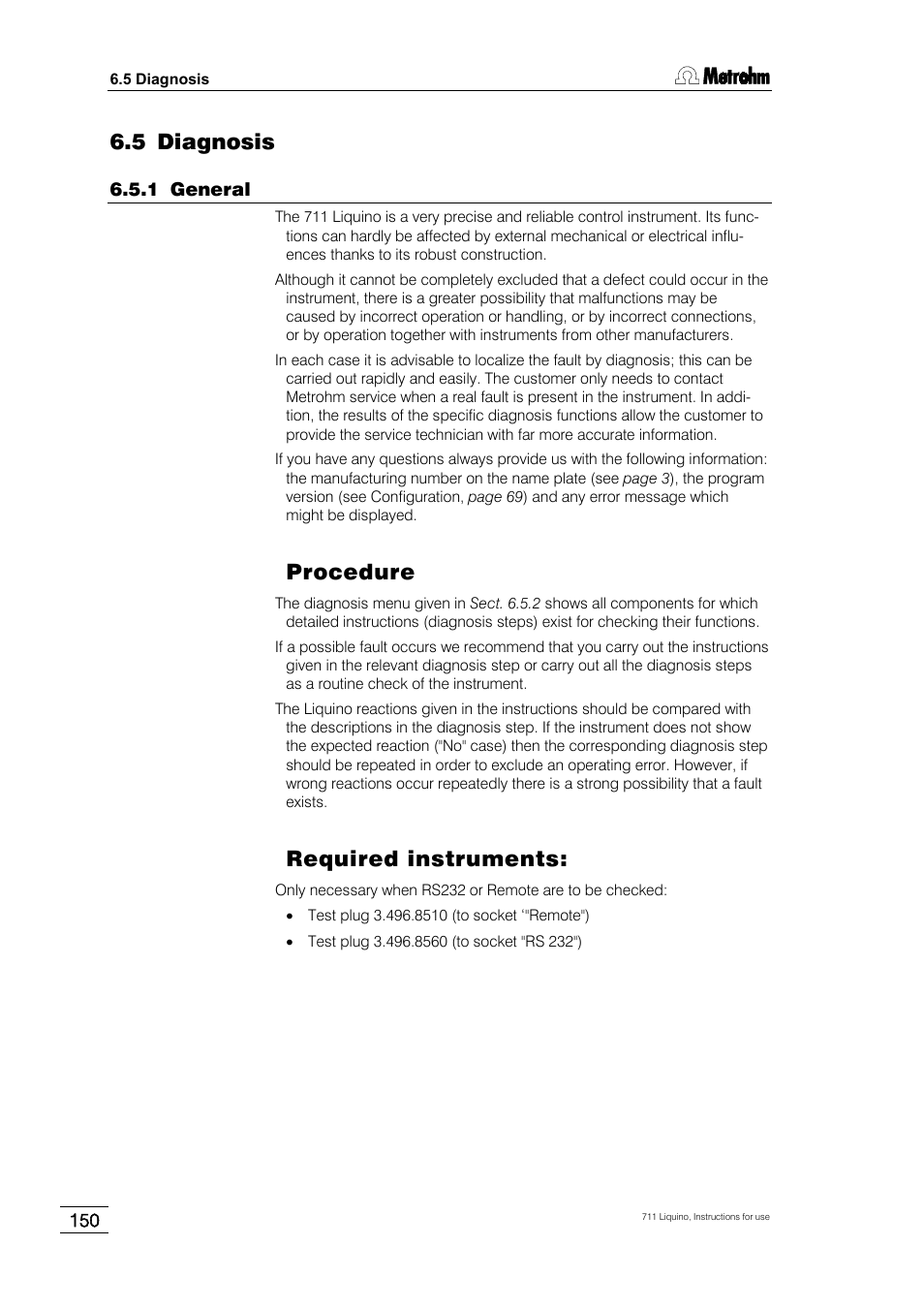 5 diagnosis, 1 general, Procedure | Required instruments | Metrohm 711 Liquino User Manual | Page 156 / 180