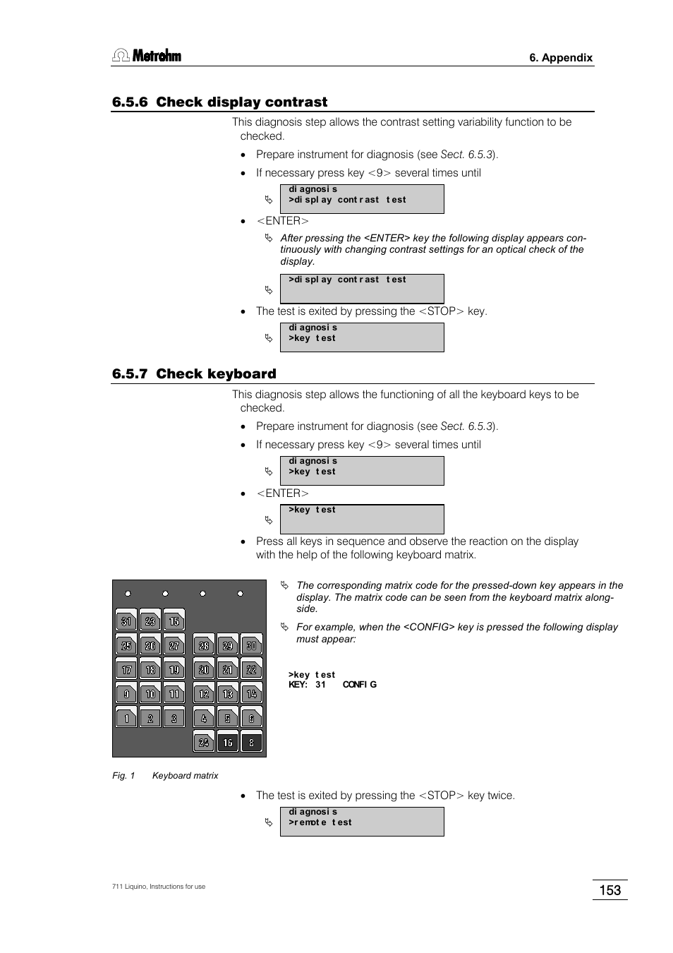 6 check display contrast, 7 check keyboard | Metrohm 711 Liquino User Manual | Page 159 / 180