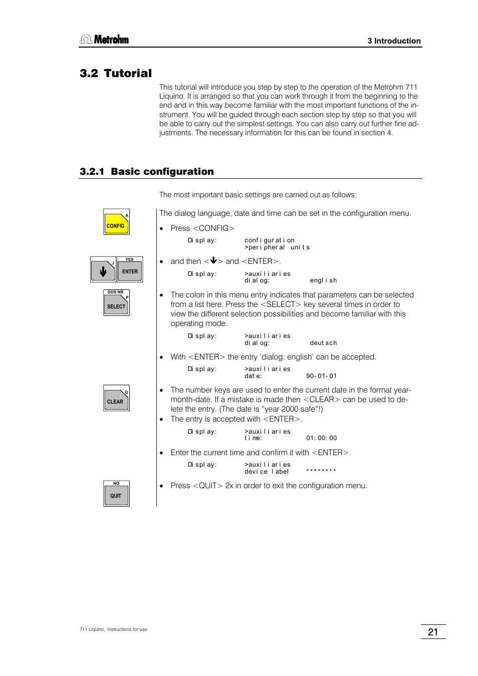 2 tutorial, 1 basic configuration | Metrohm 711 Liquino User Manual | Page 27 / 180