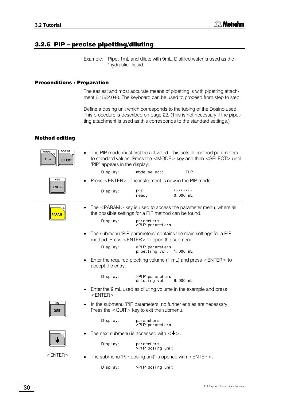 6 pip – precise pipetting/diluting | Metrohm 711 Liquino User Manual | Page 36 / 180
