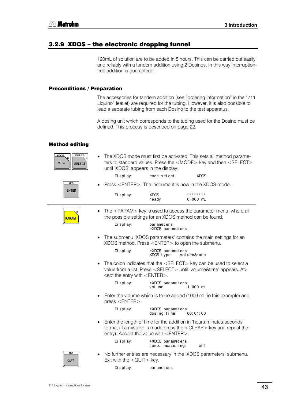 9 xdos – the electronic dropping funnel | Metrohm 711 Liquino User Manual | Page 49 / 180