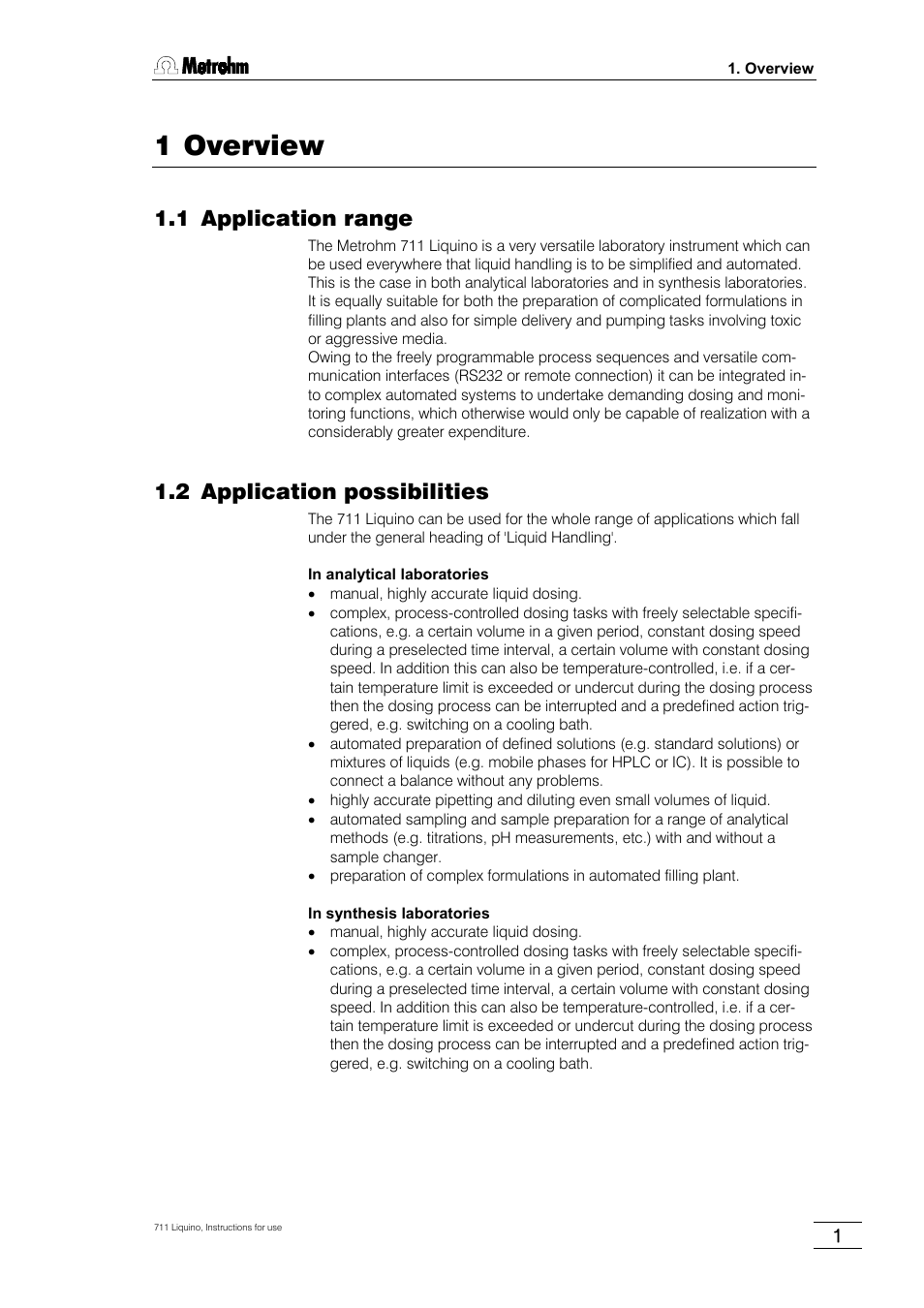 1 overview, 1 application range, 2 application possibilities | 1overview | Metrohm 711 Liquino User Manual | Page 7 / 180