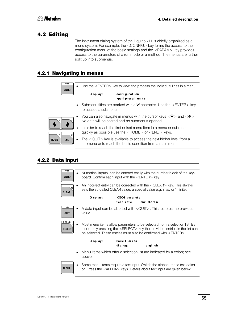 2 editing, 1 navigating in menus, 2 data input | Metrohm 711 Liquino User Manual | Page 71 / 180