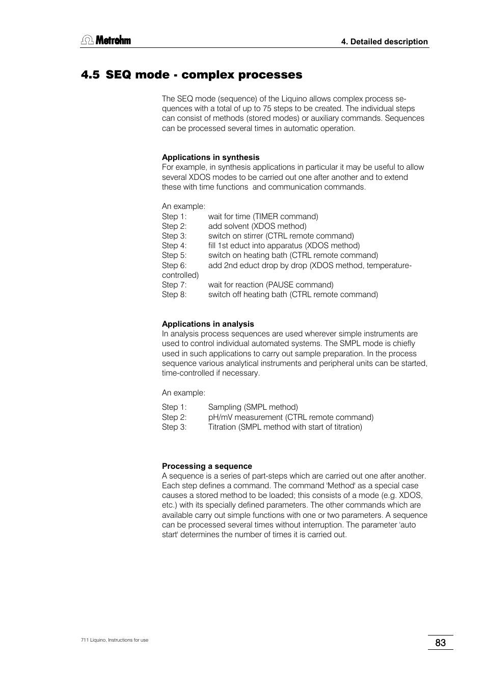 5 seq mode - complex processes | Metrohm 711 Liquino User Manual | Page 89 / 180