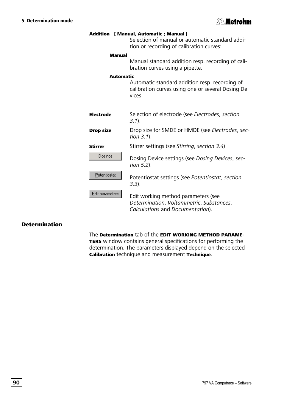 Determination | Metrohm 797 VA Computrace User Manual | Page 102 / 295
