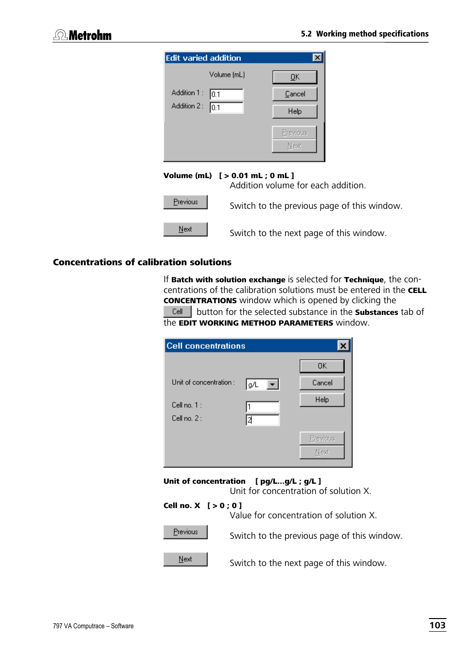 Concentrations of calibration solutions | Metrohm 797 VA Computrace User Manual | Page 115 / 295