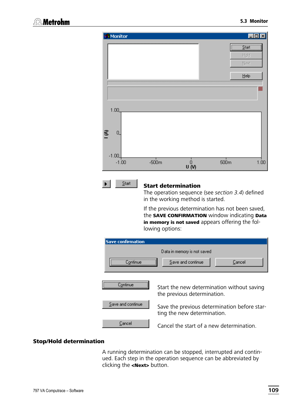 Stop/hold determination | Metrohm 797 VA Computrace User Manual | Page 121 / 295