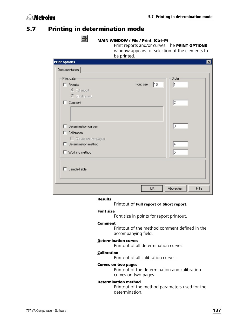 7 printing in determination mode | Metrohm 797 VA Computrace User Manual | Page 149 / 295