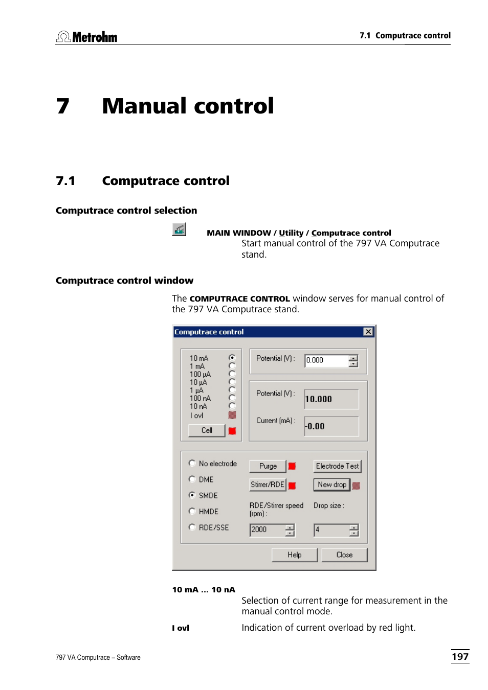 7 manual control, 1 computrace control, Computrace control selection | Computrace control window, Manual control | Metrohm 797 VA Computrace User Manual | Page 209 / 295