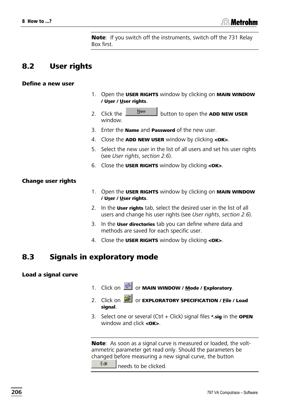 2 user rights, Define a new user, Change user rights | 3 signals in exploratory mode, Load a signal curve, Define a new user change user rights | Metrohm 797 VA Computrace User Manual | Page 218 / 295