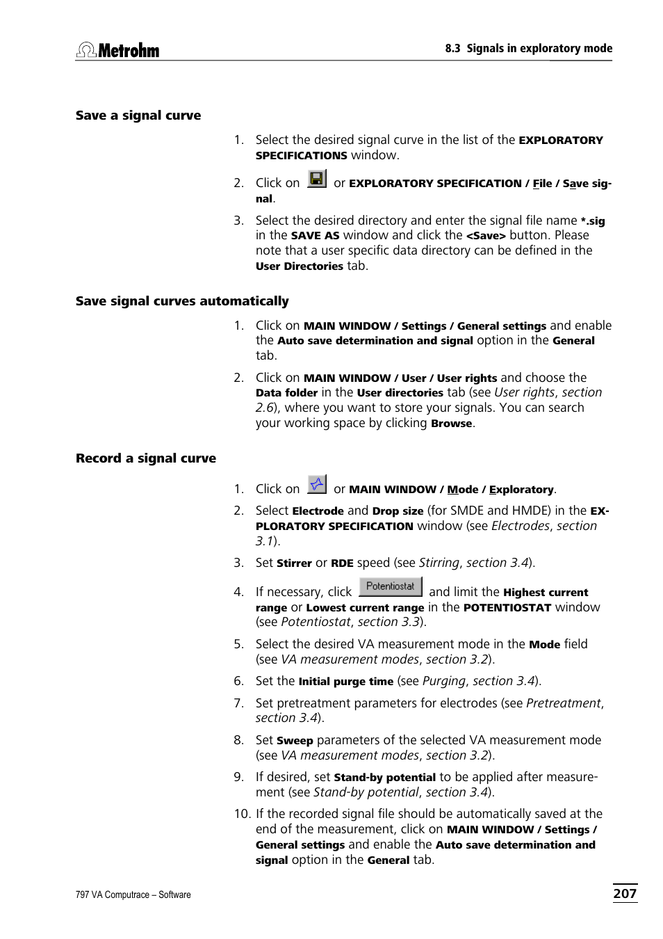 Save a signal curve, Save signal curves automatically, Record a signal curve | Metrohm 797 VA Computrace User Manual | Page 219 / 295