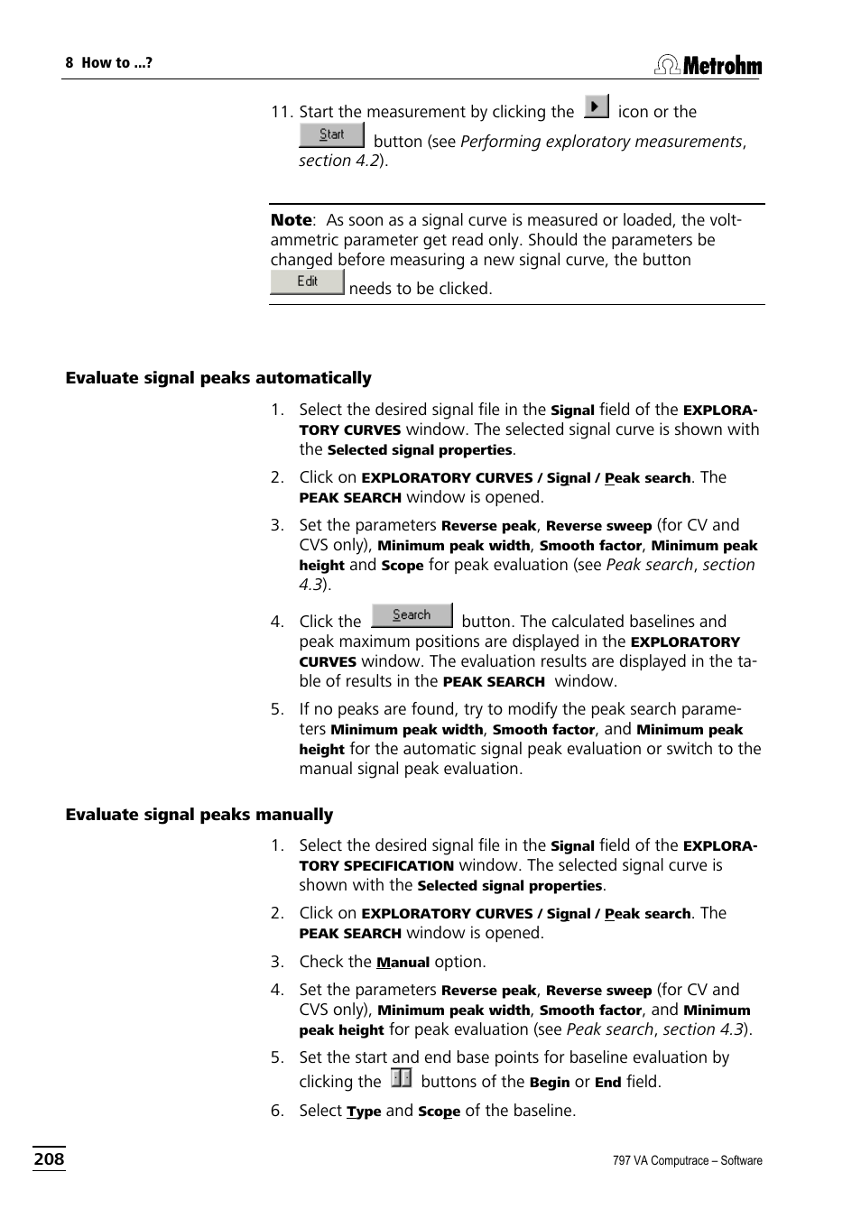 Evaluate signal peaks automatically, Evaluate signal peaks manually | Metrohm 797 VA Computrace User Manual | Page 220 / 295