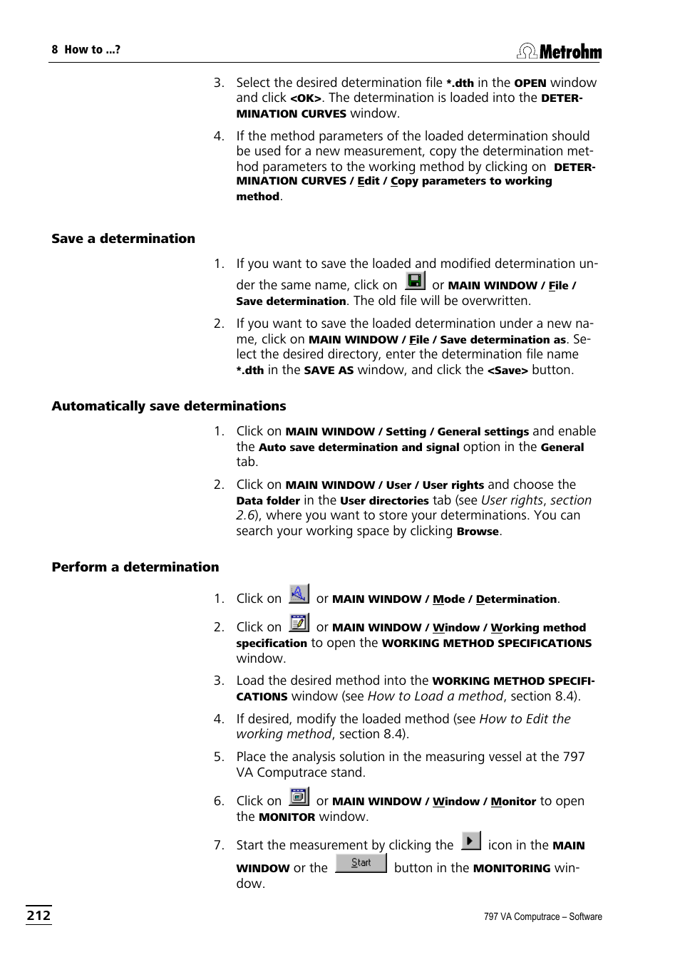 Save a determination, Automatically save determinations, Perform a determination | Metrohm 797 VA Computrace User Manual | Page 224 / 295