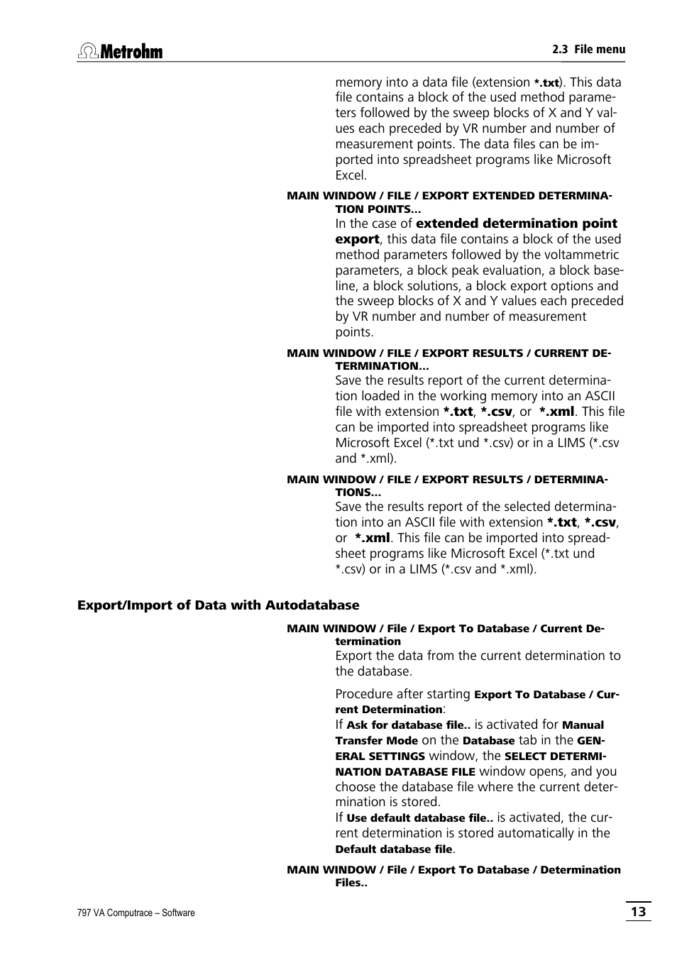 Export/import of data with autodatabase | Metrohm 797 VA Computrace User Manual | Page 25 / 295