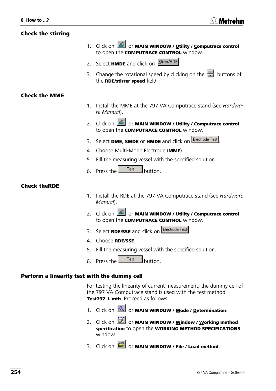 Check the stirring, Check the mme, Check therde | Perform a linearity test with the dummy cell | Metrohm 797 VA Computrace User Manual | Page 266 / 295