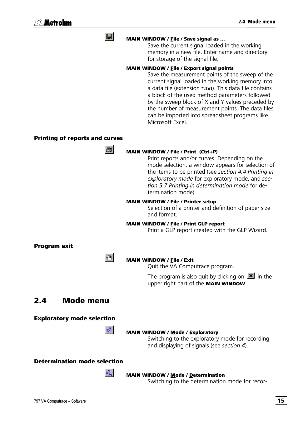 Printing of reports and curves, Program exit, 4 mode menu | Exploratory mode selection, Determination mode selection, Printing of reports and curves program exit | Metrohm 797 VA Computrace User Manual | Page 27 / 295