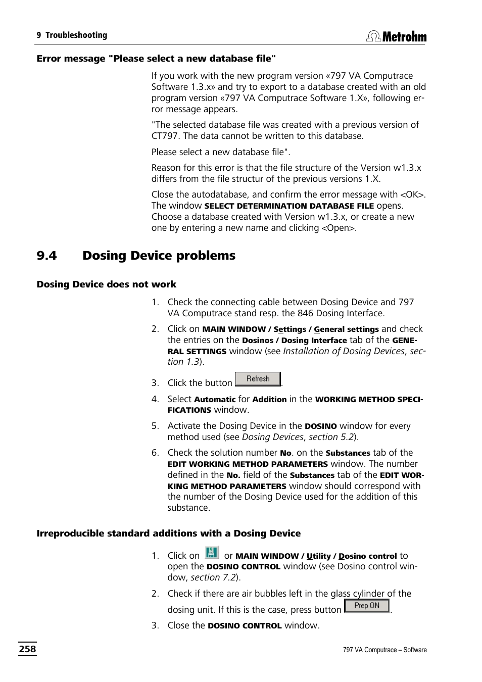 Error message "please select a new database file, 4 dosing device problems, Dosing device does not work | Metrohm 797 VA Computrace User Manual | Page 270 / 295