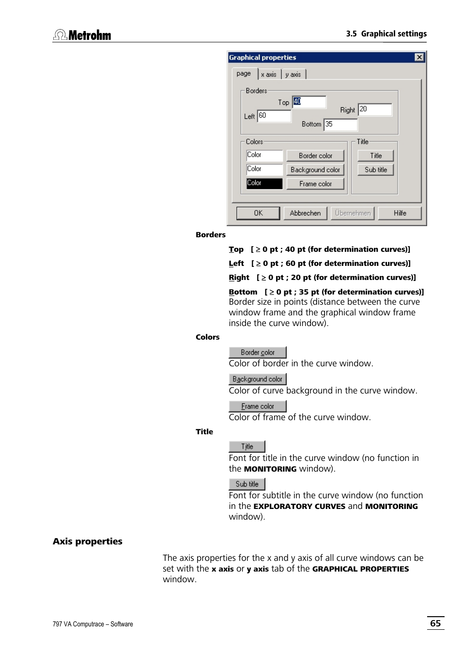 Axis properties | Metrohm 797 VA Computrace User Manual | Page 77 / 295