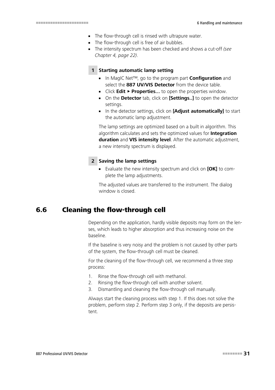6 cleaning the flow-through cell, Cleaning the flow-through cell | Metrohm 887 Professional UV/VIS Detector User Manual | Page 39 / 57