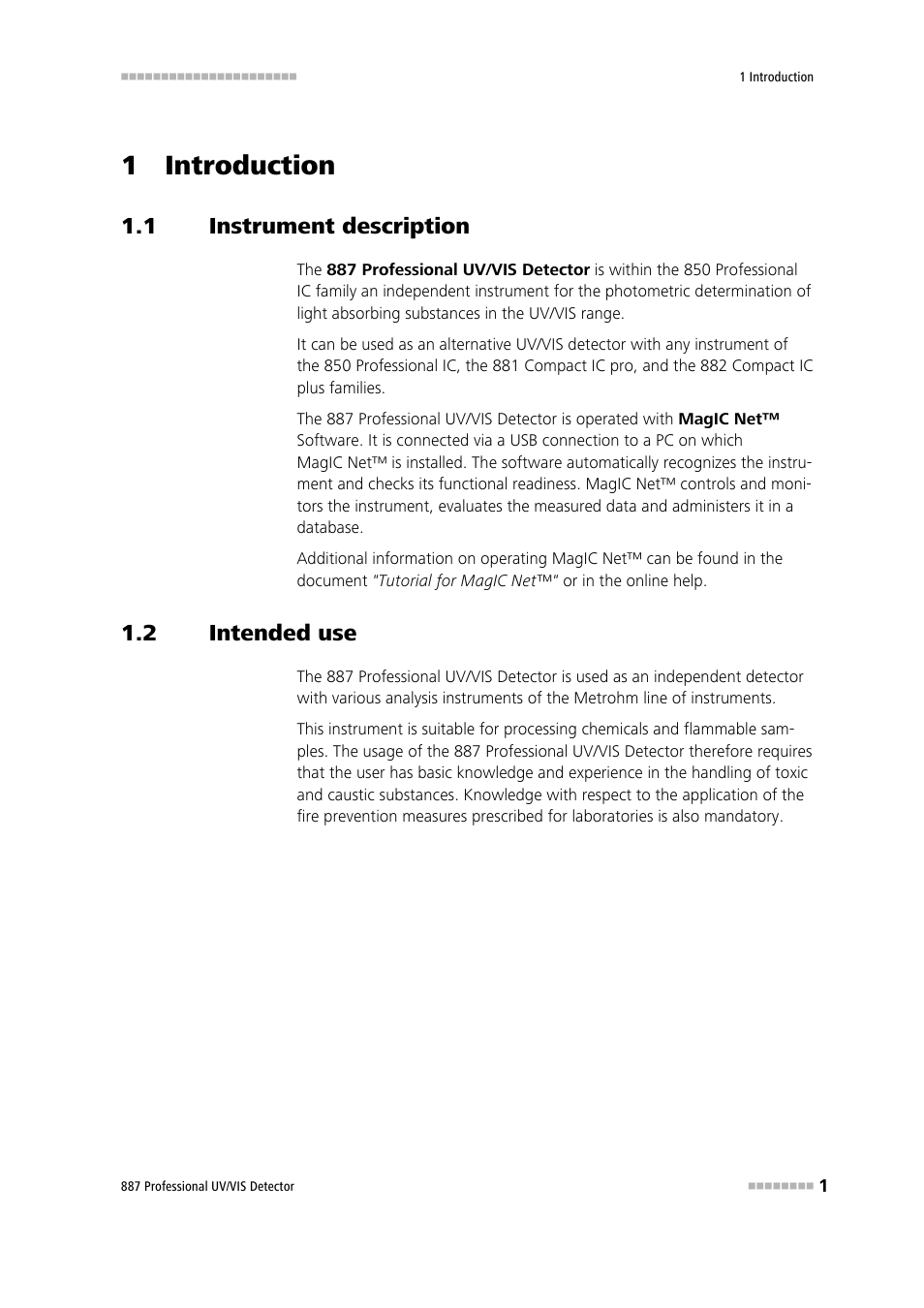 1 introduction, 1 instrument description, 2 intended use | Instrument description, Intended use | Metrohm 887 Professional UV/VIS Detector User Manual | Page 9 / 57