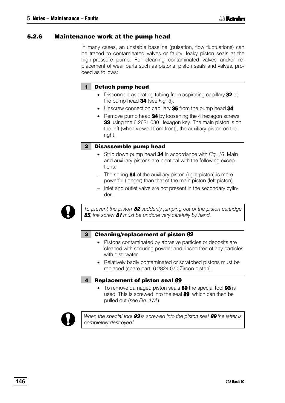 6 maintenance work at the pump head | Metrohm 792 Basic IC User Manual | Page 155 / 197