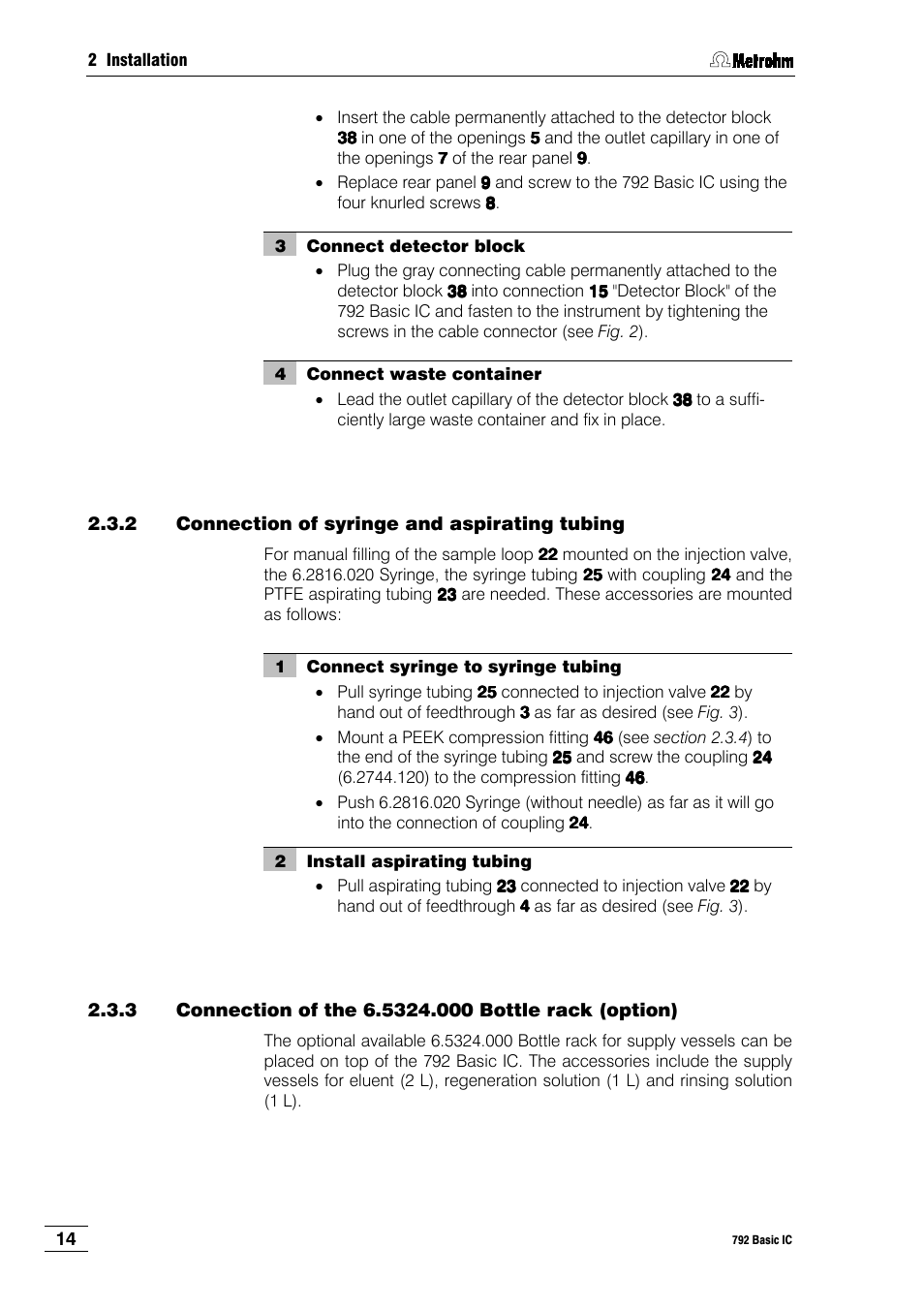 2 connection of syringe and aspirating tubing | Metrohm 792 Basic IC User Manual | Page 23 / 197
