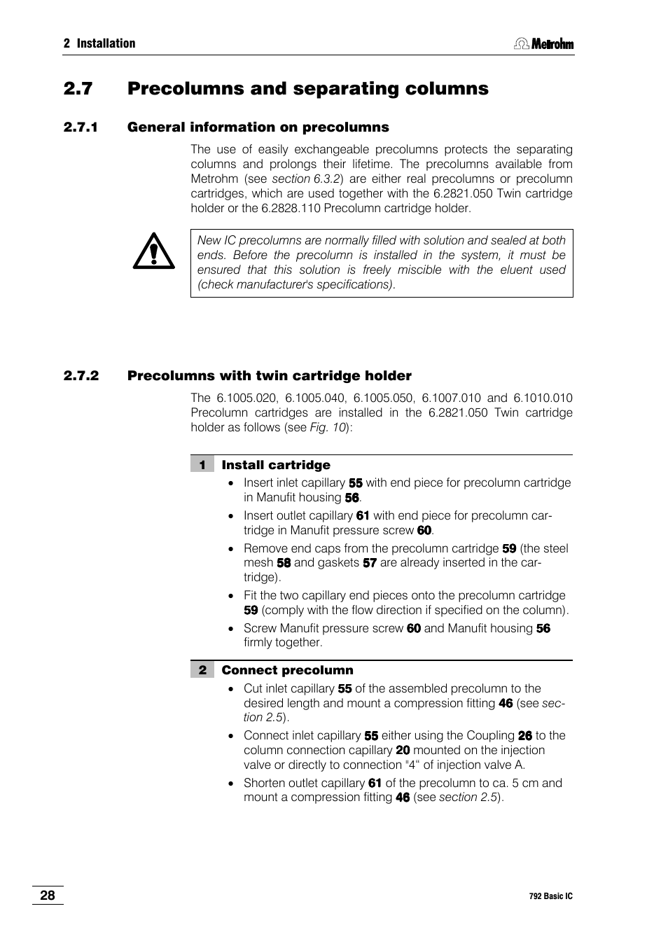 7 precolumns and separating columns, 1 general information on precolumns, 2 precolumns with twin cartridge holder | Metrohm 792 Basic IC User Manual | Page 37 / 197