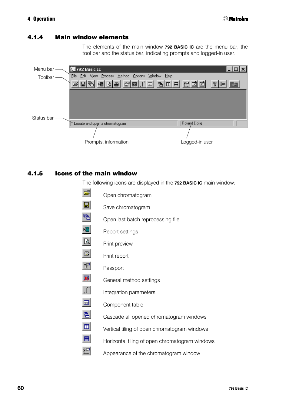 4 main window elements, 5 icons of the main window | Metrohm 792 Basic IC User Manual | Page 69 / 197