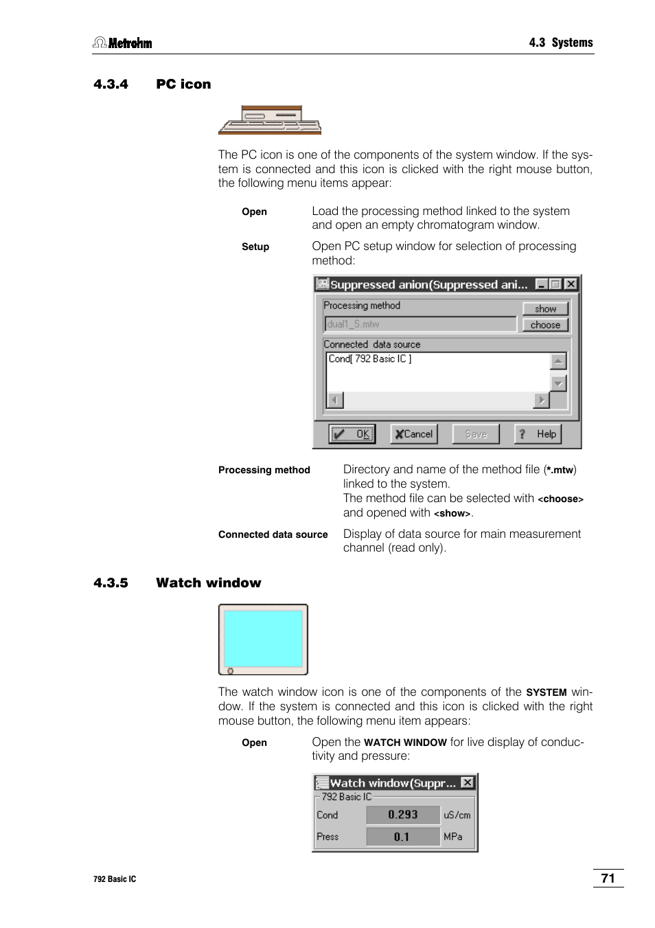 4 pc icon, 5 watch window | Metrohm 792 Basic IC User Manual | Page 80 / 197