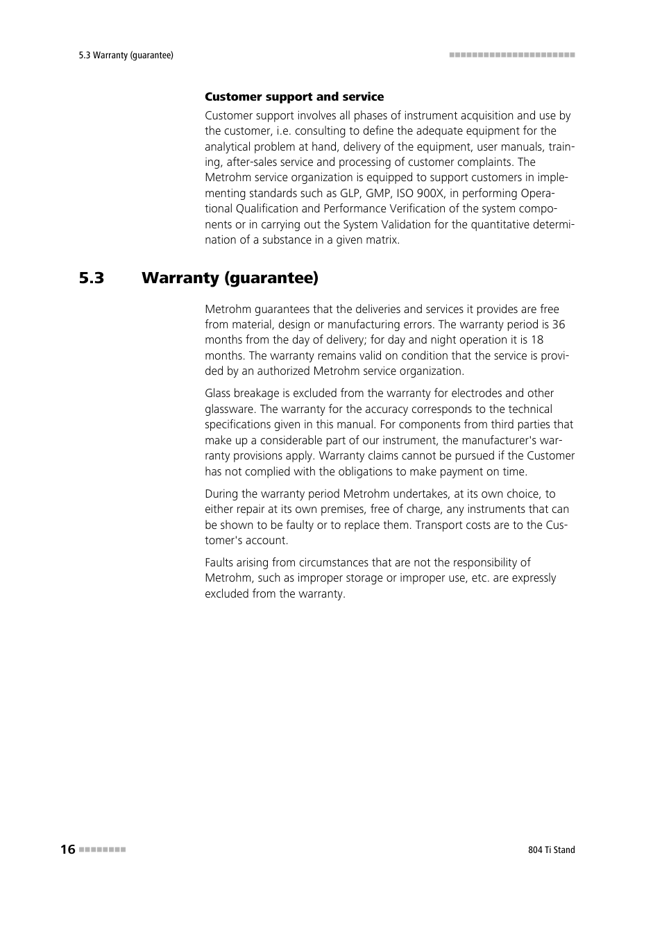 3 warranty (guarantee), Warranty (guarantee) | Metrohm 804 TI Stand User Manual | Page 24 / 27