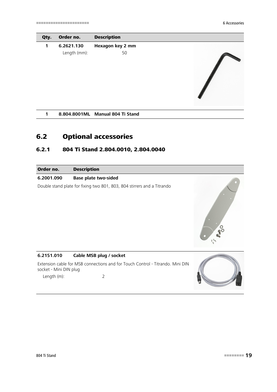 2 optional accessories, 1 804 ti stand 2.804.0010, 2.804.0040, Optional accessories | 804 ti stand 2.804.0010, 2.804.0040 | Metrohm 804 TI Stand User Manual | Page 27 / 27