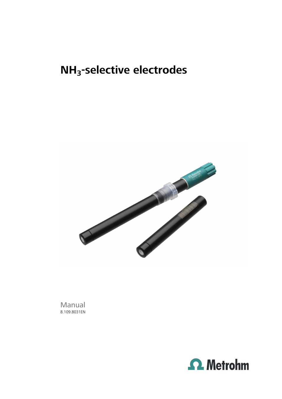 Metrohm NH3-selective electrodes User Manual | 25 pages