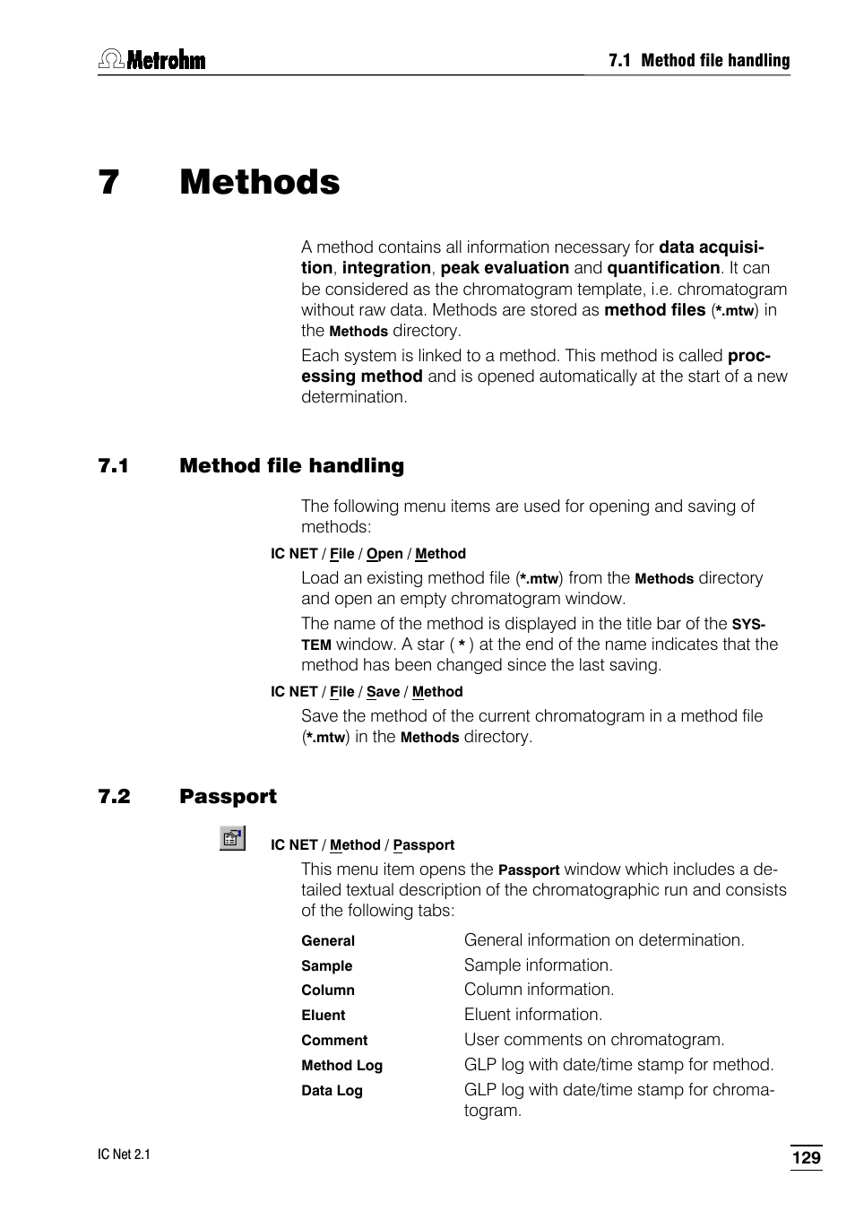 7 methods, 1 method file handling, 2 passport | Metrohm IC Net 2.1 User Manual | Page 137 / 228