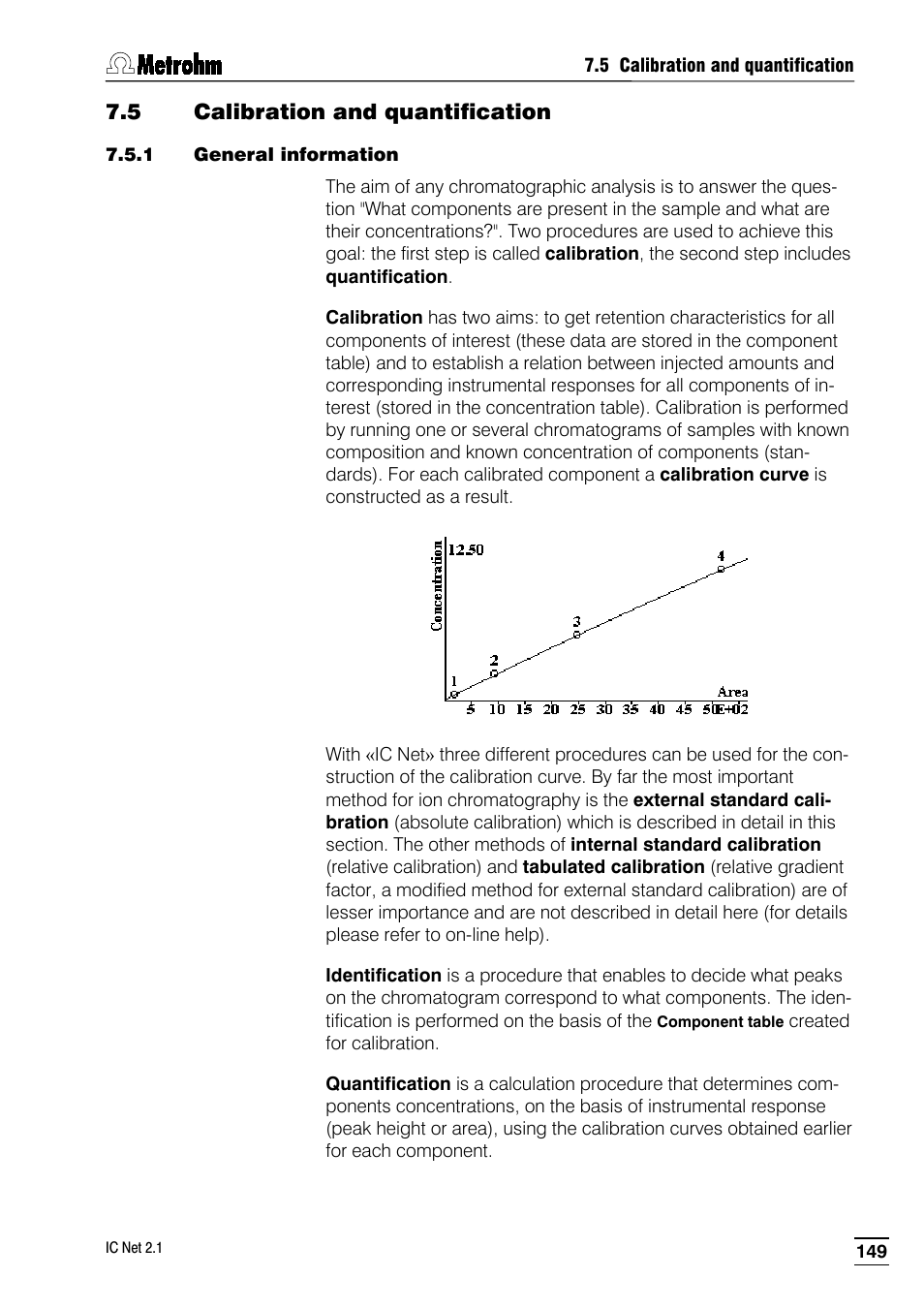 5 calibration and quantification, 1 general information | Metrohm IC Net 2.1 User Manual | Page 157 / 228