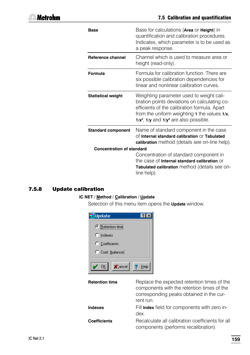 8 update calibration | Metrohm IC Net 2.1 User Manual | Page 167 / 228