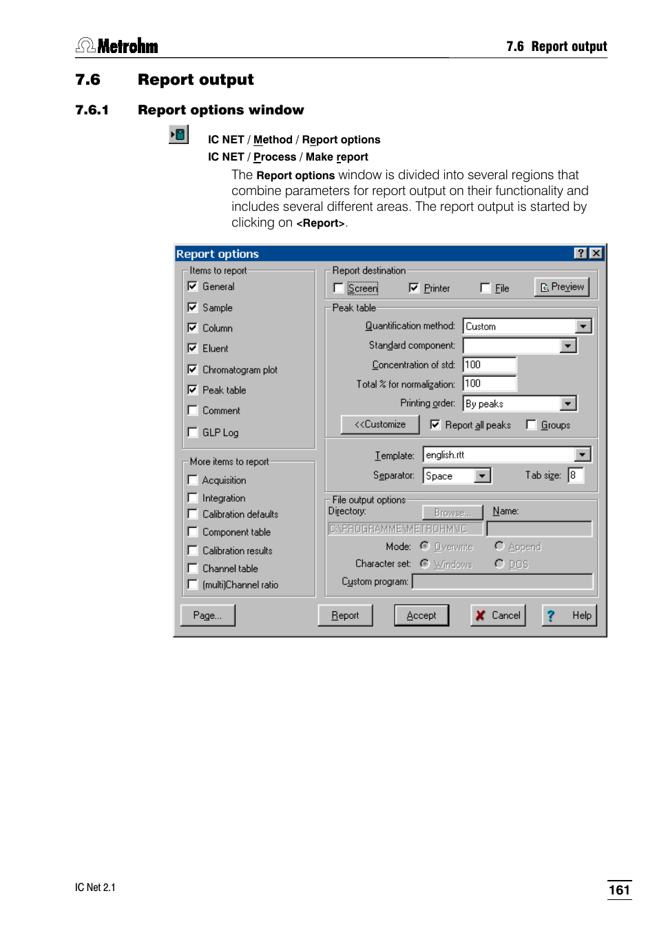 6 report output, 1 report options window | Metrohm IC Net 2.1 User Manual | Page 169 / 228
