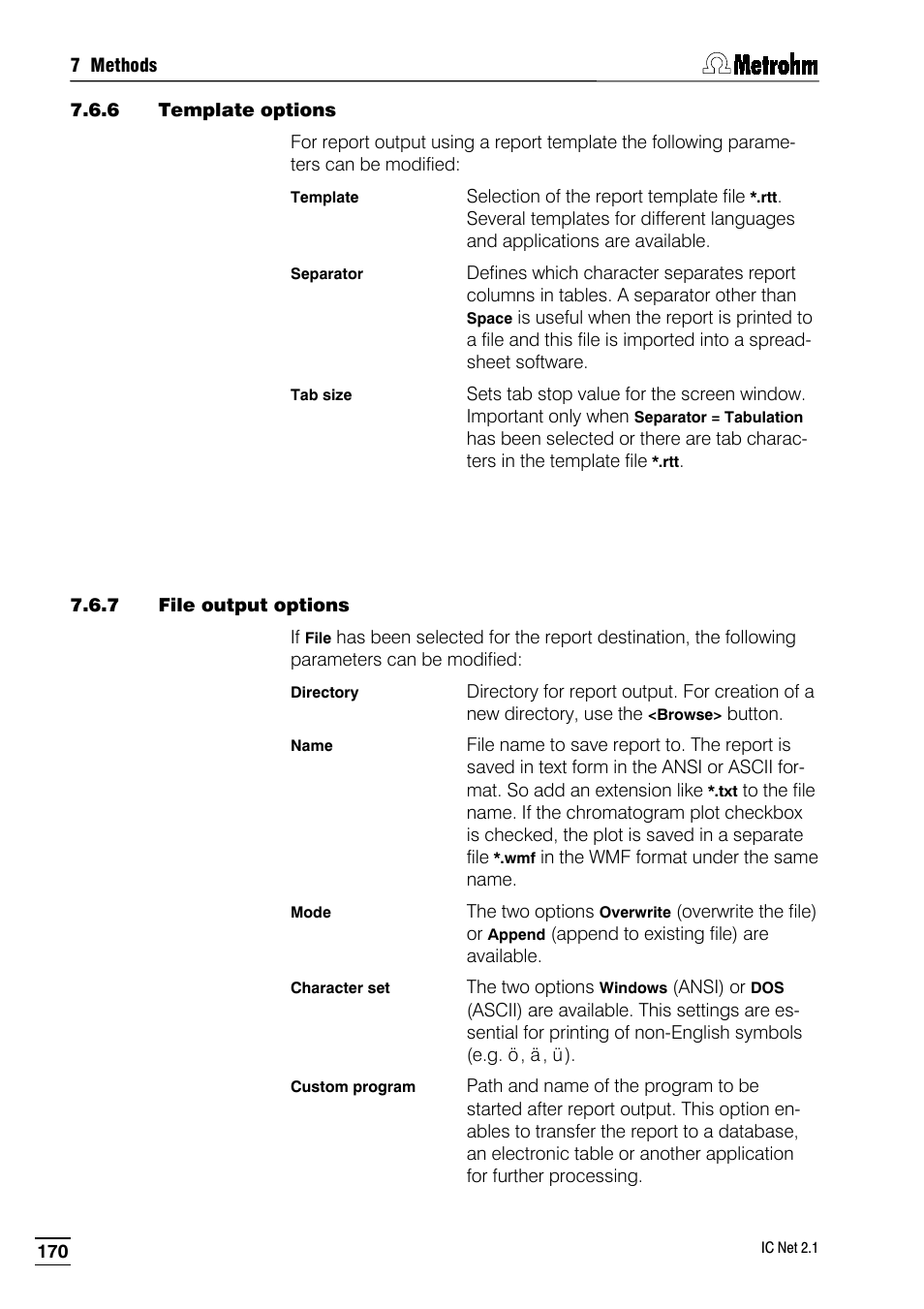 6 template options, 7 file output options | Metrohm IC Net 2.1 User Manual | Page 178 / 228