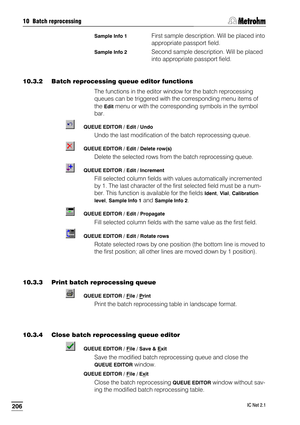 2 batch reprocessing queue editor functions, 3 print batch reprocessing queue, 4 close batch reprocessing queue editor | Metrohm IC Net 2.1 User Manual | Page 214 / 228