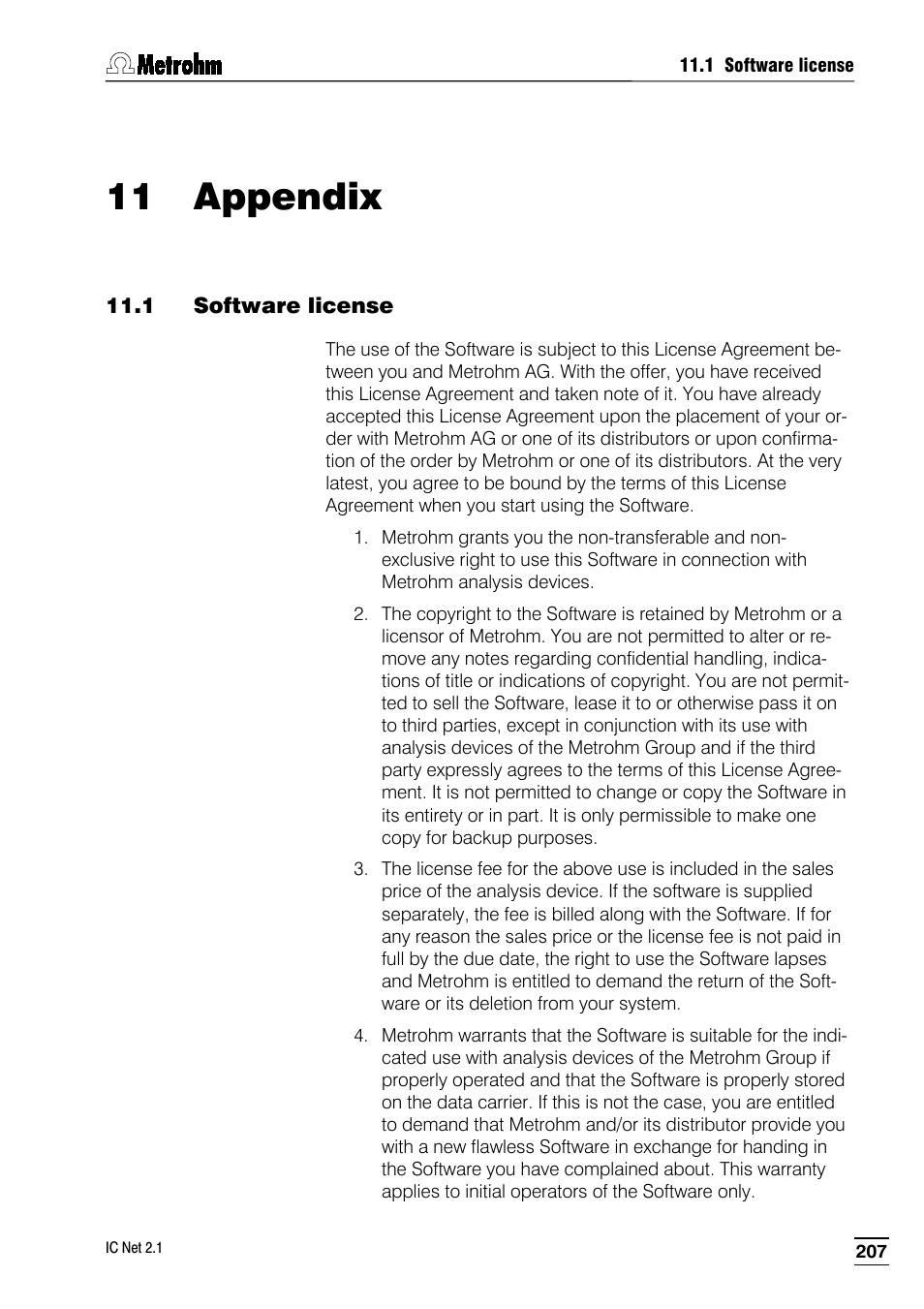 11 appendix, 1 software license | Metrohm IC Net 2.1 User Manual | Page 215 / 228
