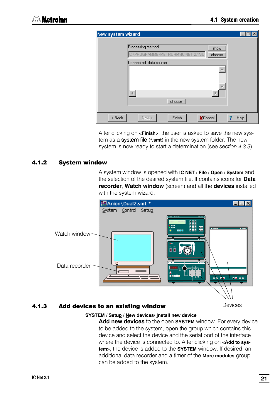 2 system window, 3 add devices to an existing window | Metrohm IC Net 2.1 User Manual | Page 29 / 228